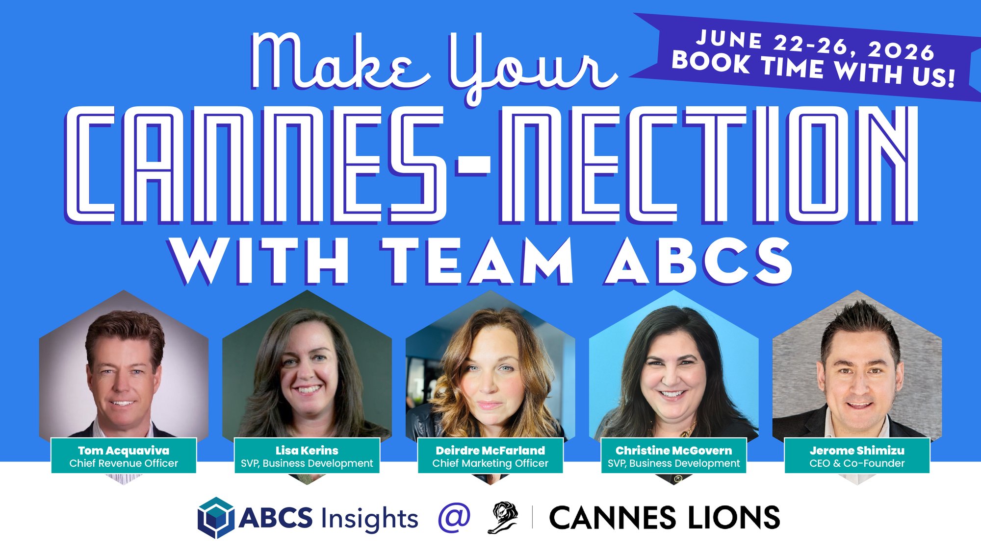 Cannes-nect with Team ABCS
